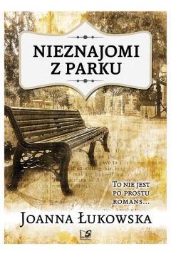 NIEZNAJOMI Z PARKU