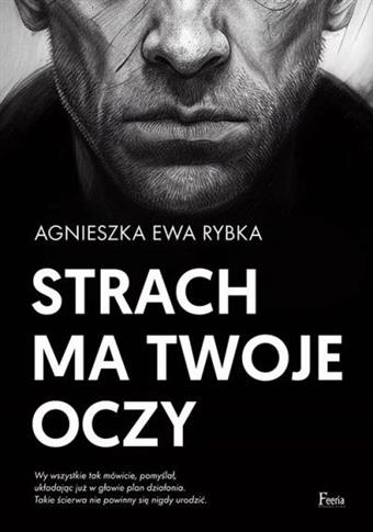 STRACH MA TWOJE OCZY