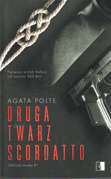 OBLICZA MROKU TOM 1 DRUGA TWARZ SCORDATTO - POCKET