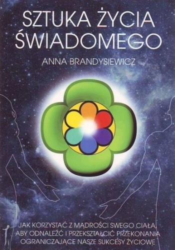 SZTUKA ŻYCIA ŚWIADOMEGO