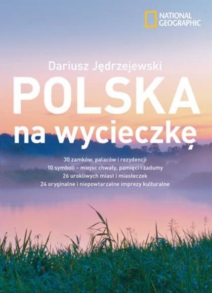 POLSKA NA WYCIECZKĘ