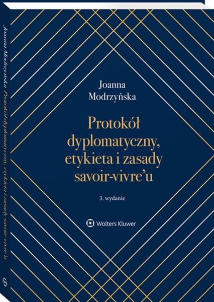 Protokół dyplomatyczny, etykieta i zasady savoir-v