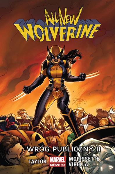 ALL-NEW WOLVERINE. TOM 3. WRÓG PUBLICZNY II