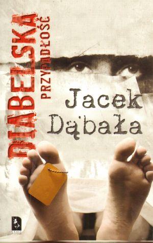 DIABELSKA PRZYPADŁOŚĆ