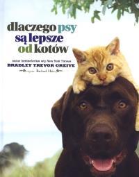 DLACZEGO PSY SĄ LEPSZE OD KOTÓW?