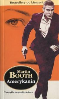 AMERYKANIN NIEZWYKLE SKRYTY DŻENTELMEN