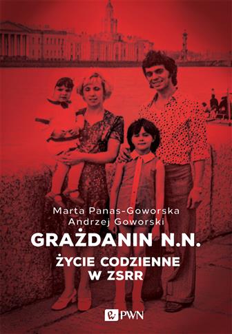 Grażdanin N.N.  Życie codzienne w ZSRR