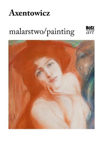Malarstwo / Painting. Axentowicz