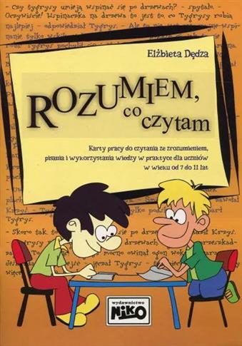 Rozumiem, co czytam. Karty pracy dla uczniów w wie