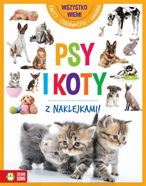 WSZYSTKO WIEM! PSY I KOTY