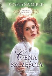 CENA SZCZĘŚCIA SAGA RODU CANTENDORFÓW TOM 2