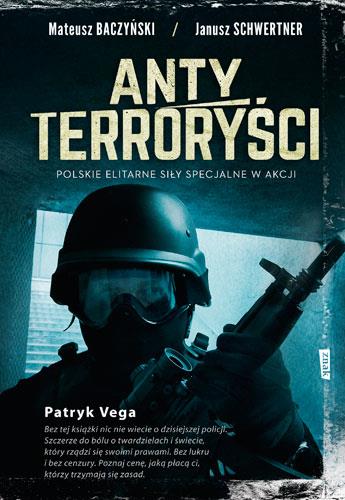ANTYTERRORYŚCI. POLSKIE ELITARNE SŁUŻBY SPECJALNE