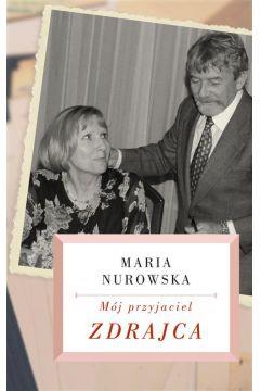 Mój przyjaciel zdrajca