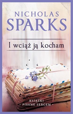 I WCIĄŻ JĄ KOCHAM