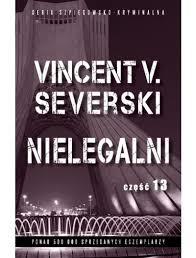 NIELEGALNI CZĘŚĆ 13