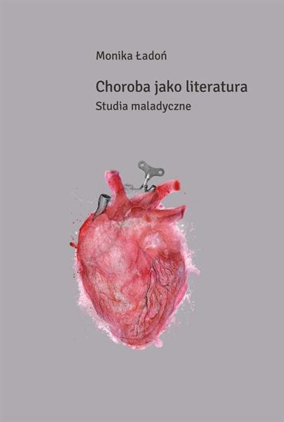 CHOROBA JAKO LITERATURA