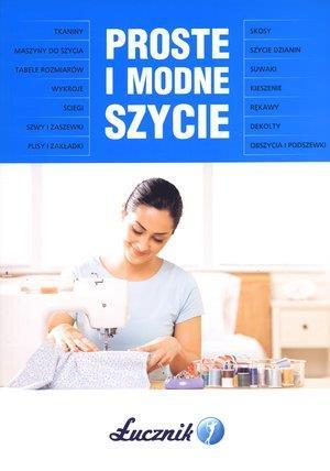 PROSTE I MODNE SZYCIE WYD. 2014