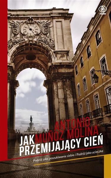 JAK PRZEMIJAJĄCY CIEŃ