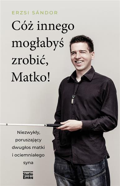 CÓŻ INNEGO MOGŁABYŚ ZROBIĆ, MATKO!