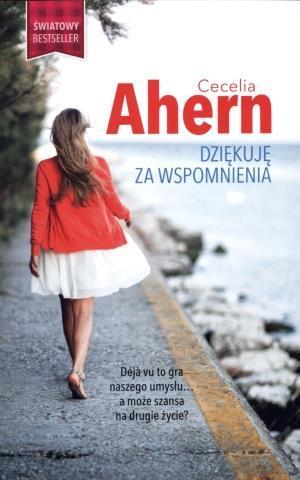 DZIĘKUJĘ ZA WSPOMNIENIA /CECELIA AHERN