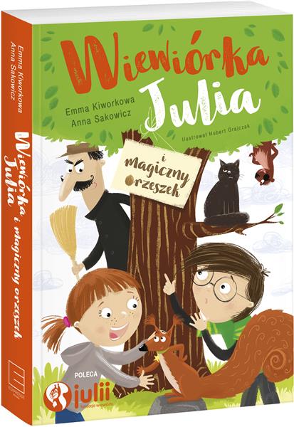 WIEWIÓRKA JULIA I MAGICZNY ORZESZEK