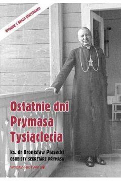 OSTATNIE DNI PRYMASA TYSIĄCLECIA