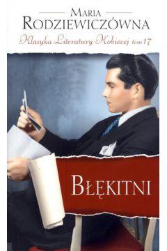 BŁĘKITNI. KLASYKA LITERATURY KOBIECEJ. TOM 17