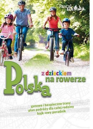 POLSKA Z DZIECKIEM NA ROWERZE PASCAL