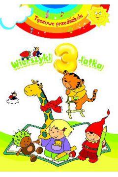 WIERSZYKI 3-LATKA. TĘCZOWE PRZEDSZKOLE