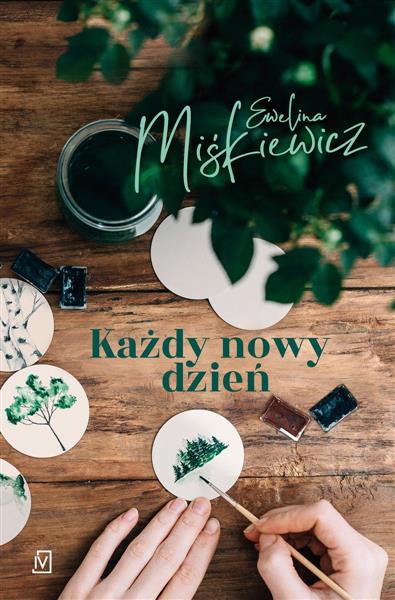 KAŻDY NOWY DZIEŃ