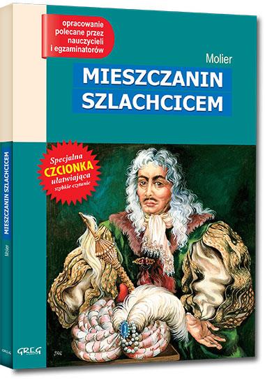 MIESZCZANIN SZLACHCICEM (WYDANIE Z OPRACOWANIEM I