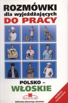 ROZMÓWKI DLA WYJEŻDŻAJĄCYCH DO PRACY