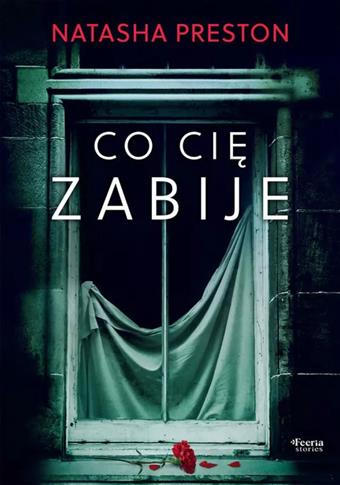 CO CIĘ ZABIJE