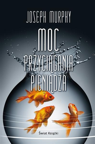 MOC PRZYCIĄGANIA PIENIĄDZA