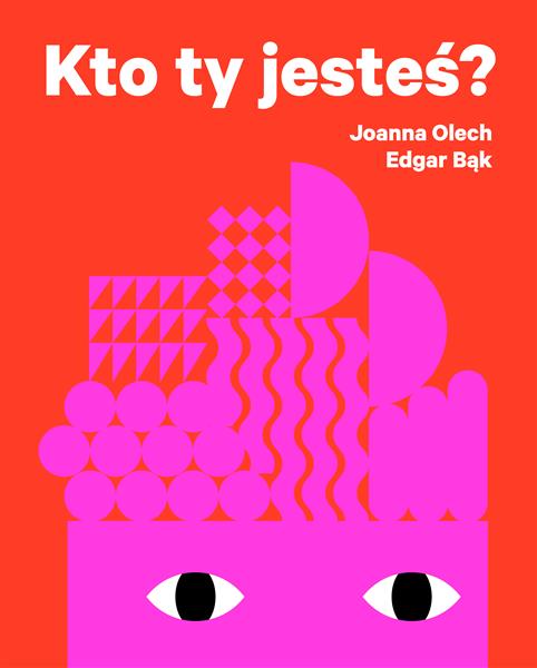KTO TY JESTEŚ?, WYDANIE DRUGIE