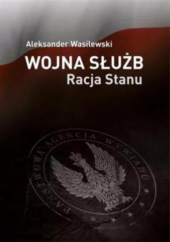 WOJNA SŁUŻB RELACJA STANU