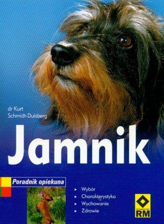 Jamnik. Poradnik opiekuna