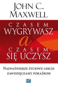 CZASEM WYGRYWASZ A CZASEM SIĘ UCZYSZ 2014