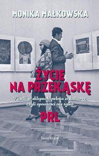 Życie na przekąskę