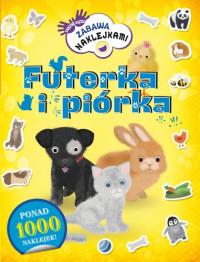 ZRĘCZNE RĄCZKI. ZABAWA NAKLEJKAMI FUTERKA