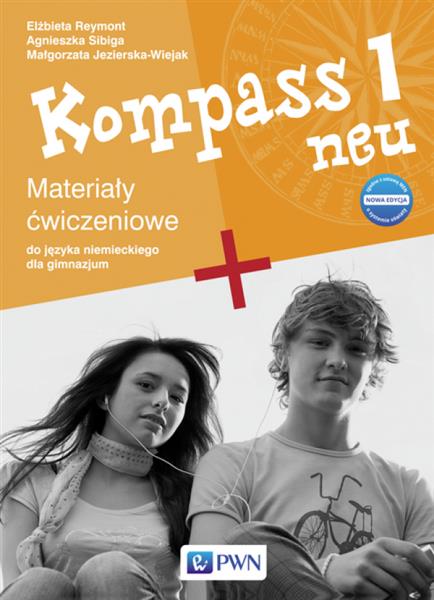 Kompass 1 neu. Nowa edycja. Materiały ćwiczeniowe