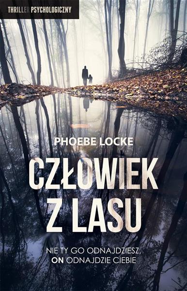 CZŁOWIEK Z LASU
