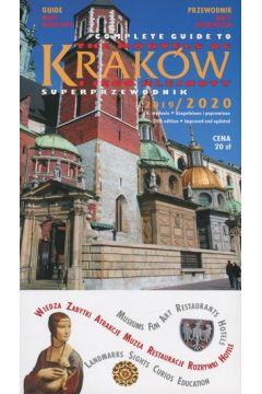 KRAKÓW I JEGO KLEJNOTY. SUPERPRZEWODNIK 2018/2019