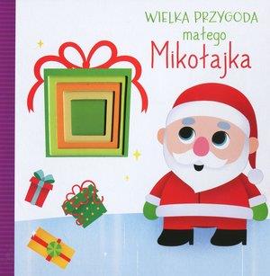 WIELKA PRZYGODA MAŁEGO MIKOŁAJKA