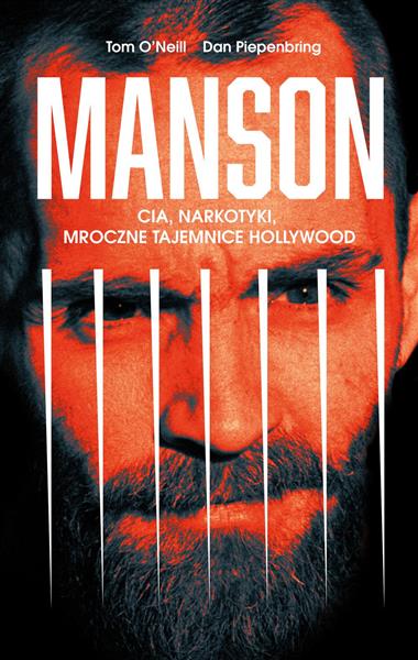 MANSON. CIA, NARKOTYKI, MROCZNE TAJEMNICE...MANSON
