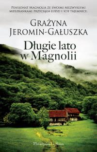 DŁUGIE LATO W MAGNOLII