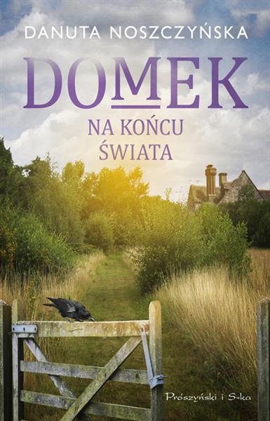 DOMEK NA KOŃCU ŚWIATA