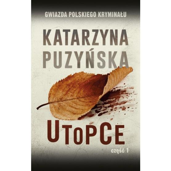 UTOPCE CZĘŚĆ 1