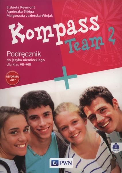 KOMPASS TEAM 2. PODRĘCZNIK DO JĘZYKA NIEMIECKIEGO