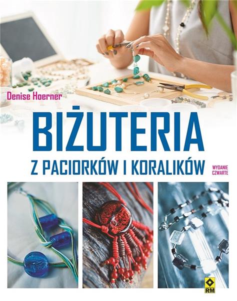 BIŻUTERIA Z PACIORKÓW I KORALIKÓW W.4